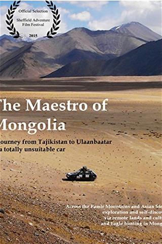 The Maestro of Mongolia poster