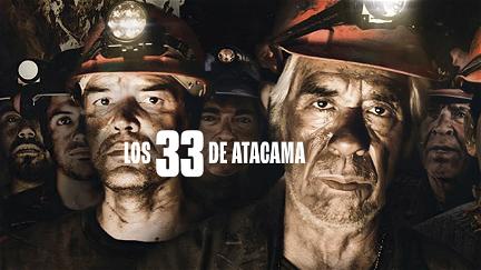 Los 33 de Atacama poster