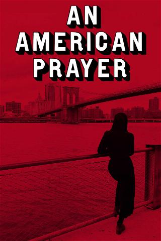 An American Prayer poster