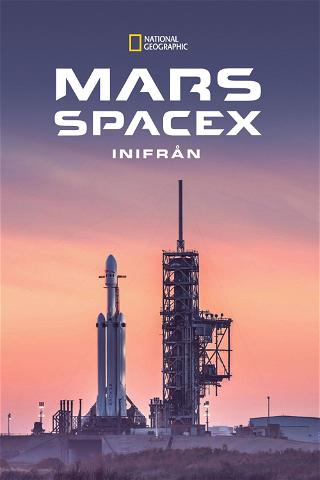 Mars: SpaceX inifrån poster