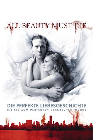 All Beauty Must Die poster