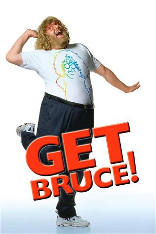 Get Bruce - Mit der Lizenz zum Lachen poster