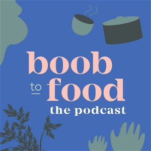 Boob to Food - The Podcast poster