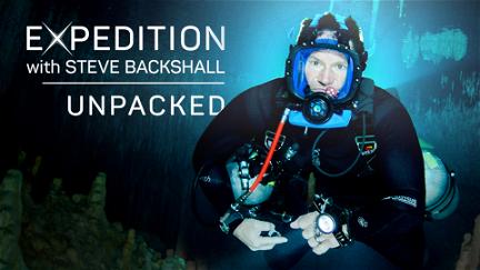 Expedition with Steve Backshall: Unpacked poster