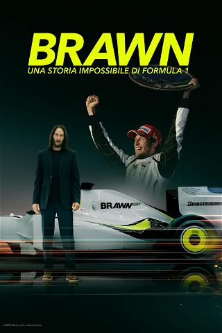 Brawn: Una storia impossibile di Formula 1 poster