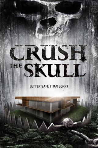 Crush the Skull poster