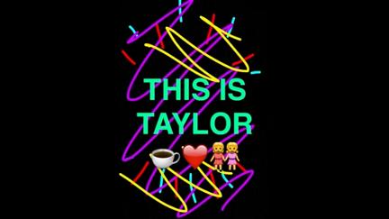 This Is Taylor poster