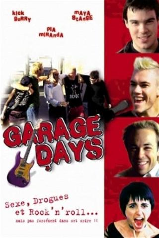 Garage Days poster