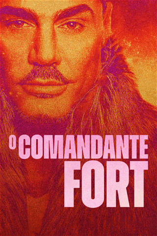 O comandante Fort poster