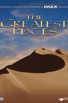 Greatest Places (IMAX) poster