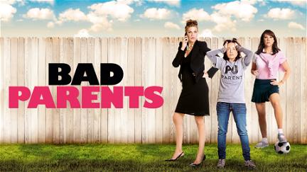 Bad Parents poster