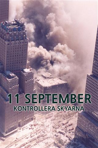 11 september: Kontrollera skyarna poster