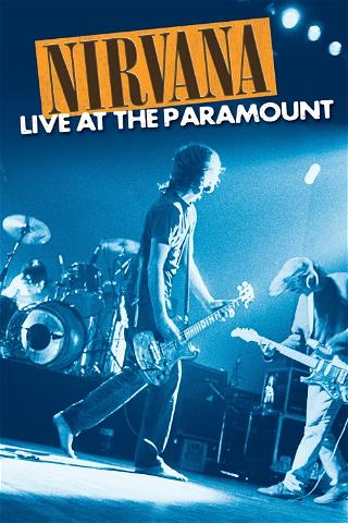 Nirvana : Live at the Paramount poster