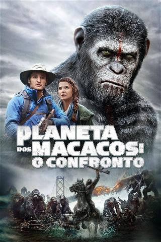 Planeta dos Macacos: O Confronto poster