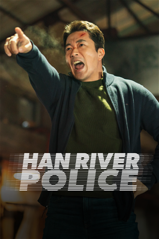 Han River Police poster