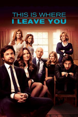This Is Where I Leave You poster