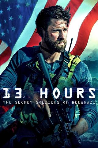 13 Horas - Os Soldados Secretos De Benghazi poster