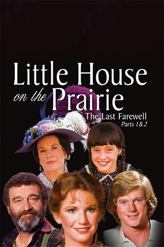 Little House: The Last Farewell poster