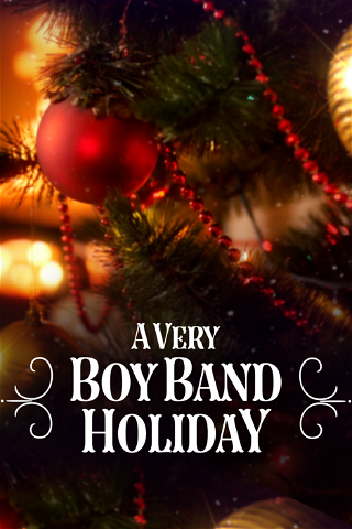A Very Boy Band Holiday poster