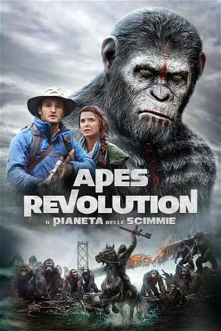 Apes Revolution - Il pianeta delle scimmie poster