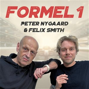 Formel 1 med Peter Nygaard og Felix Smith poster