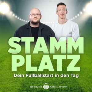 Stammplatz – Fußball News täglich poster