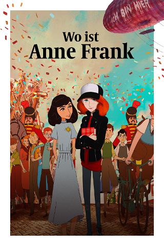 Wo ist Anne Frank? poster