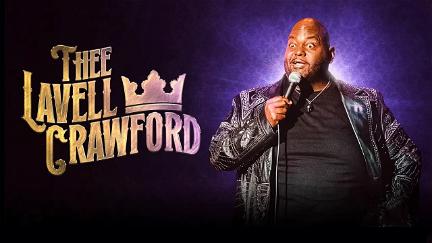 Lavell Crawford: THEE Lavell Crawford poster