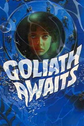 Goliath – Sensation nach 40 Jahren poster