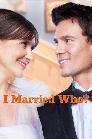 I Married Who poster