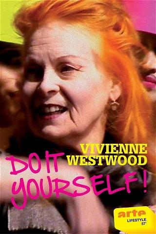Vivienne Westwood: Do It Yourself! poster