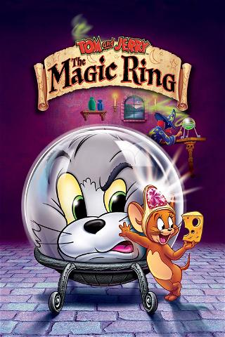 Tom and Jerry: The Magic Ring poster