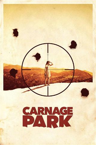Carnage Park – Willkommen in der Hölle poster