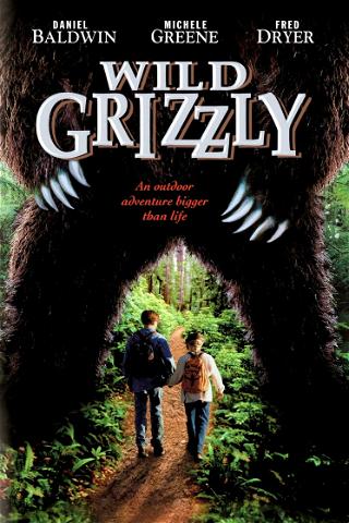 Wild Grizzly poster