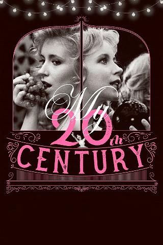 My Twentieth Century poster