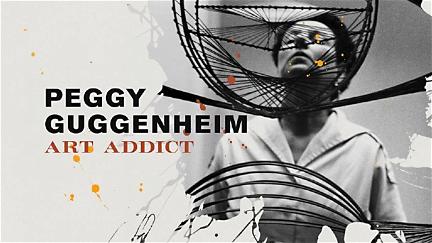Konstälskaren Peggy Guggenheim poster
