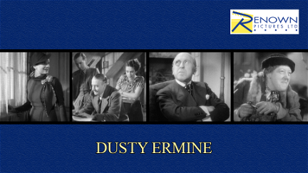 Dusty Ermine poster