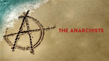 The Anarchists poster