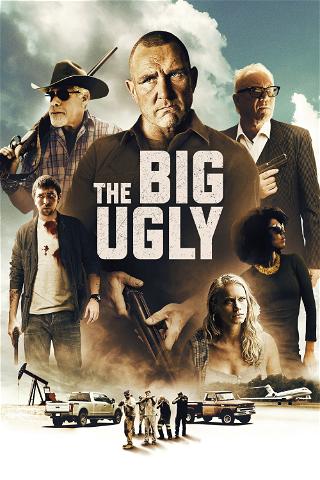 The Big Ugly - A Vingança poster