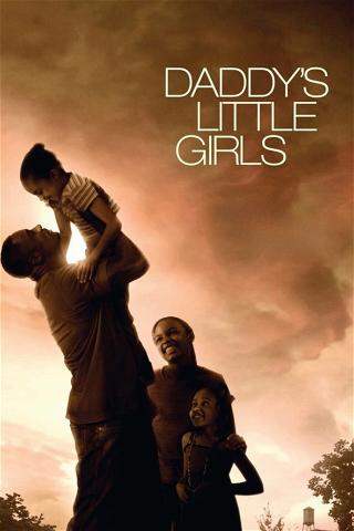 Tyler Perrys Daddy's Little Girls poster