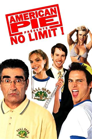 American Pie présente : No Limit ! poster