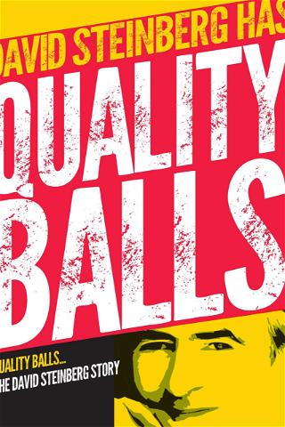 Quality Balls: The David Steinberg Story poster
