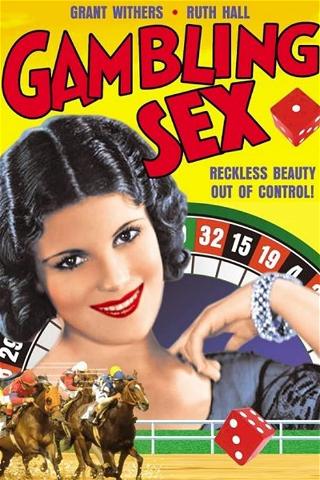 The Gambling Sex poster