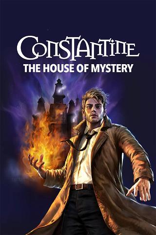 Constantine: Mysterie-huset poster