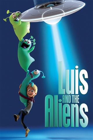 Luis und die Aliens poster