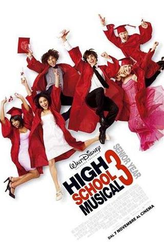 High School Musical 3 - Senior Year poster