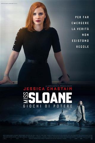 Miss Sloane - Giochi di potere poster