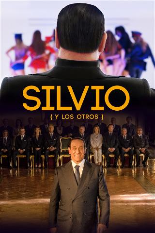 Silvio (y los otros) poster