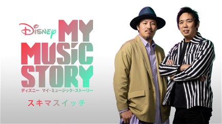 My Music Story: SUKIMASWITCH poster