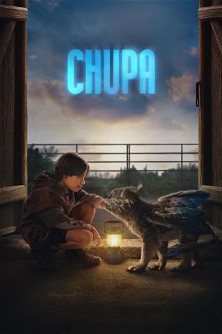 Chupa: A Criatura Mítica poster